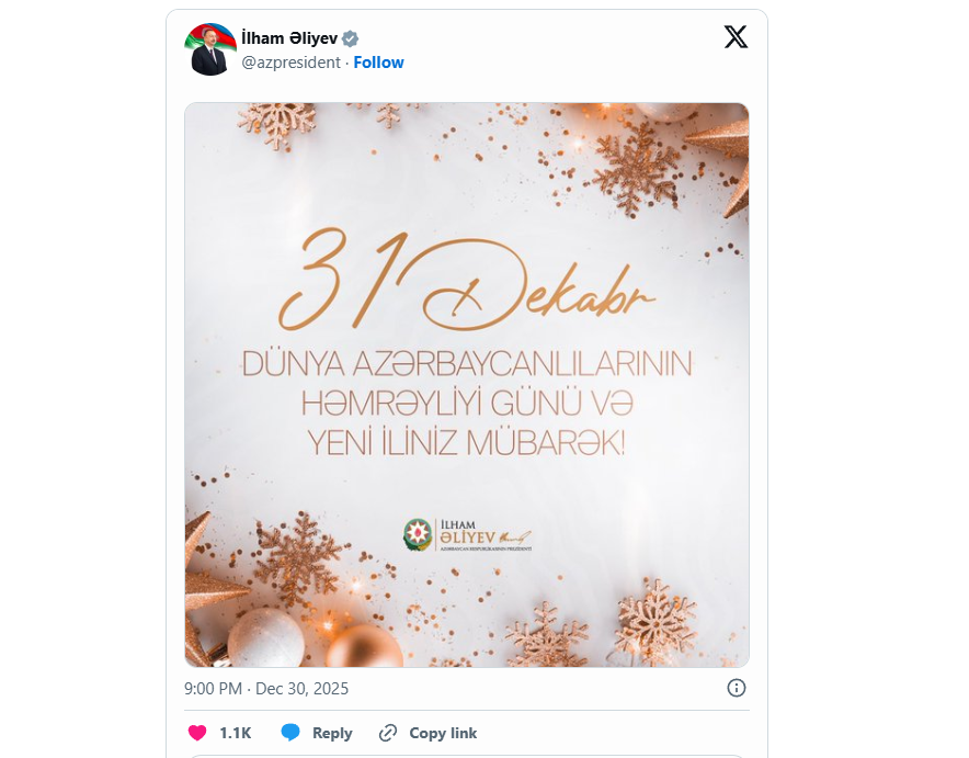 İlham Əliyev Dünya Azərbaycanlılarının Həmrəyliyi Günü və Yeni İllə bağlı paylaşım edib