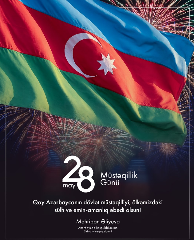 Mehriban Əliyeva Müstəqillik Günü münasibətilə paylaşım edib